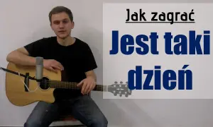 Chwyty do piosenki Czerwone Gitary Jest taki dzień - zagraj łatwo