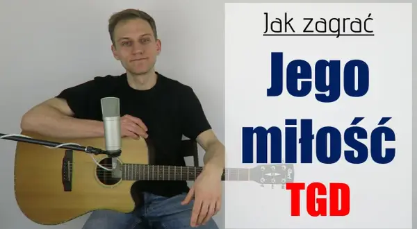 Kozacka miłość chwyty na gitarę – zagraj ulubioną piosenkę łatwo
