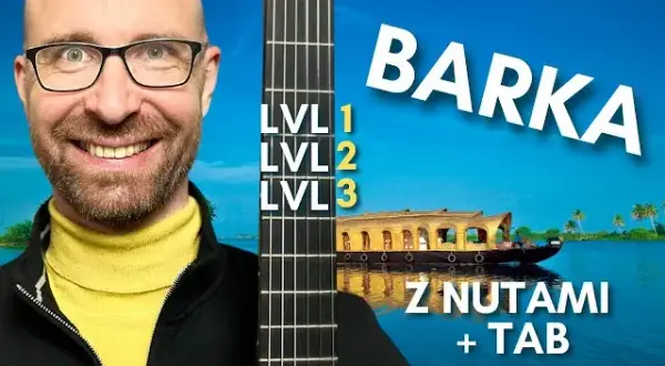 Chwyty na gitarę do Barkę - zagraj tę piękną piosenkę łatwo